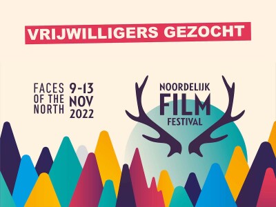 Kom vrijwilligen op het Noordelijk Film Festival 2022!